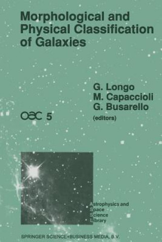 Könyv Morphological and Physical Classification of Galaxies G. Busarello