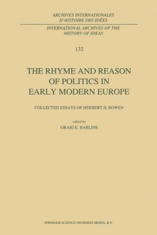 Kniha Rhyme and Reason of Politics in Early Modern Europe C. E. Harline