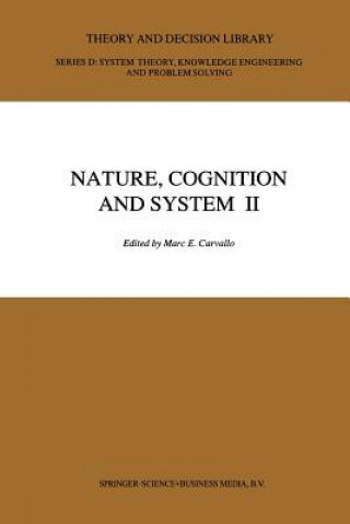 Livre Nature, Cognition and System II M. E. Carvallo