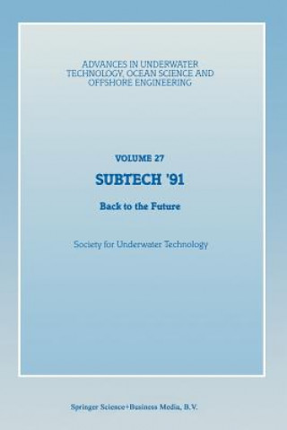 Livre SUBTECH '91 Society for Underwater Technology (SUT)