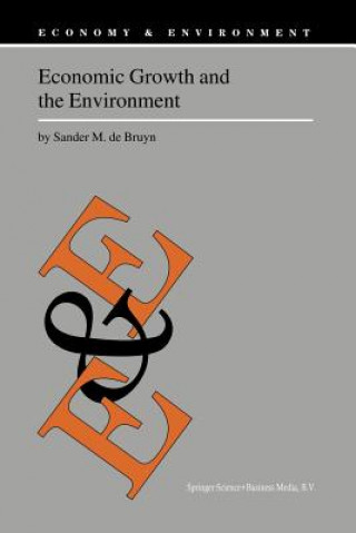 Kniha Economic Growth and the Environment Sander M. de Bruyn