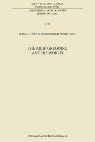 Libro Abbe Gregoire and his World R. H. Popkin