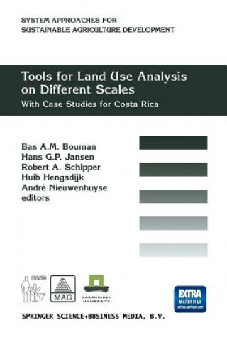 Carte Tools for Land Use Analysis on Different Scales B. A. M Bouman