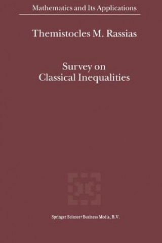 Carte Survey on Classical Inequalities Themistocles Rassias