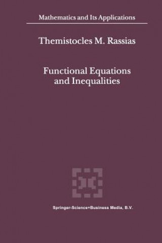 Könyv Functional Equations and Inequalities Themistocles Rassias