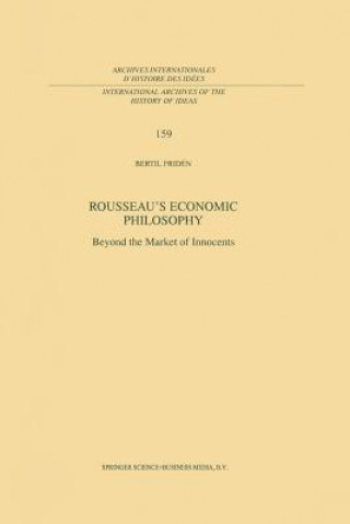 Könyv Rousseau's Economic Philosophy Bertil Fridén
