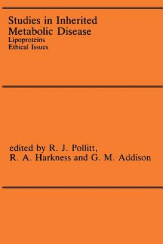 Livre Studies in Inherited Metabolic Disease G. M. Addison