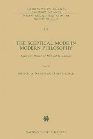 Könyv Sceptical Mode in Modern Philosophy J. E. Force