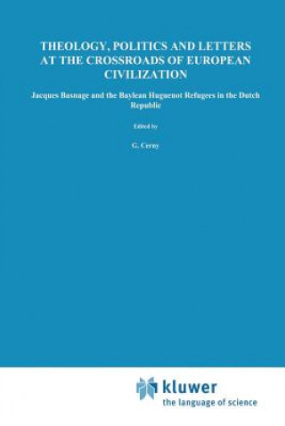 Kniha Theology, Politics and Letters at the Crossroads of European Civilization G. Cerny