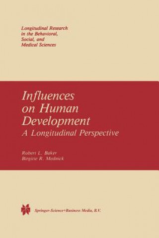 Kniha Influences on Human Development R.L. Baker