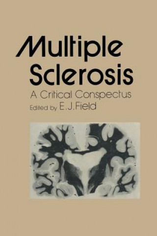 Livre Multiple Sclerosis E. J. Field