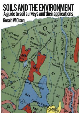 Carte Soils and the Environment Gerald W. Olson