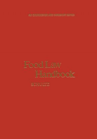 Könyv Food Law Handbook Harold Schultz