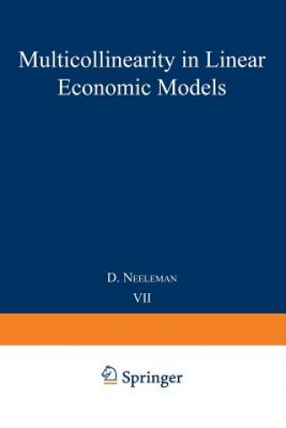 Книга Multicollinearity in linear economic models D. Neeleman
