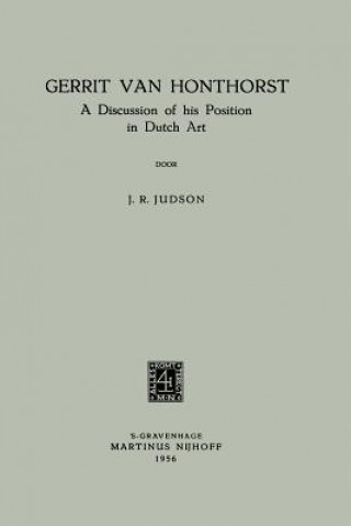 Könyv Gerrit Van Honthorst Jay Richard Judson