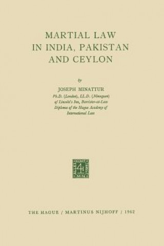 Carte Martial Law in India, Pakistan and Ceylon Joseph Minattur