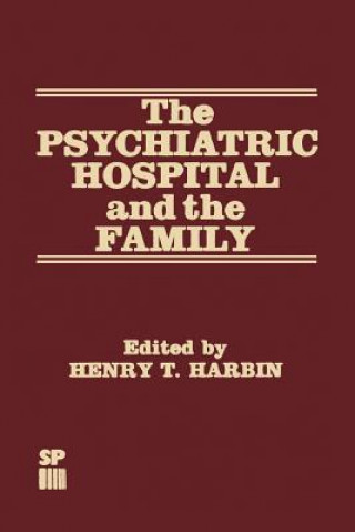 Buch Psychiatric Hospital and the Family H. T. Harbin