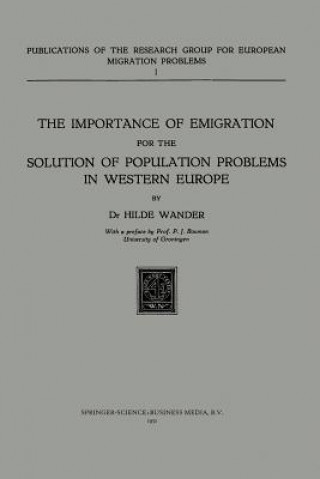 Kniha Importance of Emigration for the Solution of Population Problems in Western Europe Hilde Wander