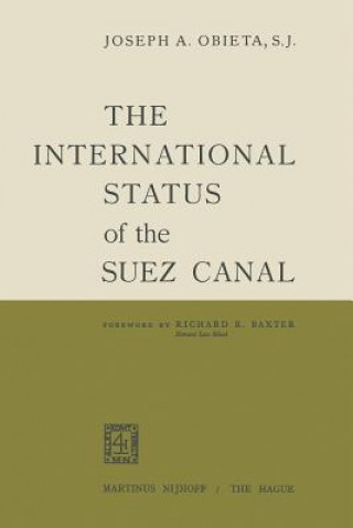 Carte International Status of the Suez Canal Joseph A. Obieta