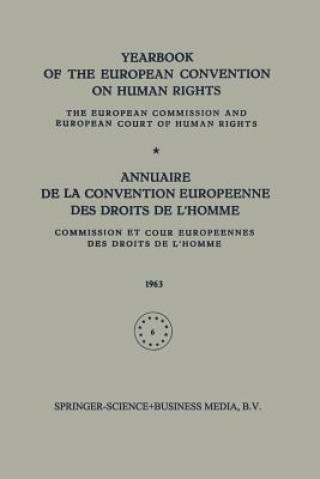 Kniha Yearbook of the European Convention on Human Rights / Annuaire de la Convention Europeenne des Droits de L'Homme A. H. Robertson