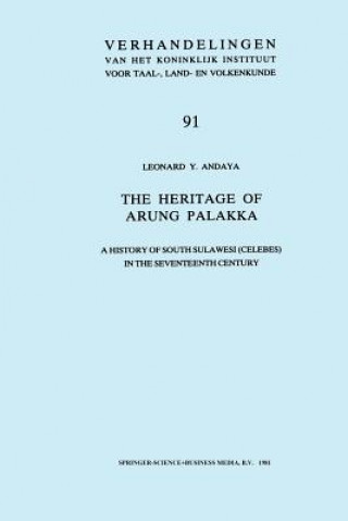 Carte Heritage of Arung Palakka Leonard Y. Andaya
