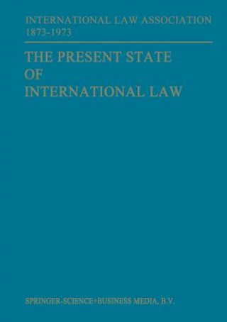 Könyv Present State of International Law and Other Essays Maarten Bos