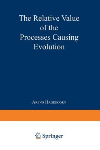Książka Relative Value of the Processes Causing Evolution NA Hagedoorn