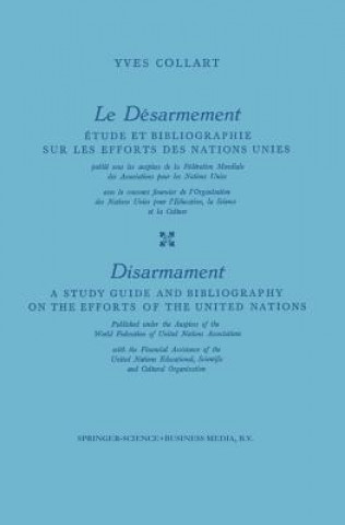 Carte Le Desarmement / Disarmament Yves Collart