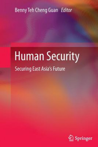 Kniha Human Security Benny Teh Cheng Guan