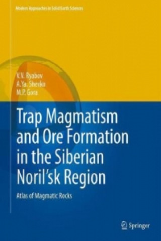 Kniha Trap Magmatism and Ore Formation in the Siberian Noril'sk Region V. V. Ryabov