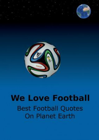 Kniha We Love Football Adrian Adams