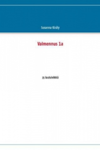 Könyv Valmennus 1a Susanna Király
