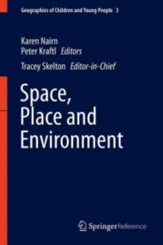 Kniha Space, Place, and Environment Karen Nairn