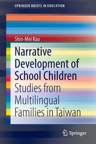 Kniha Narrative Development of School Children Shin-Mei Kao