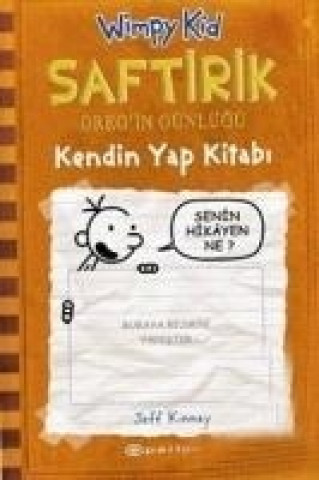 Könyv Kendin Yap Kitabi. Gregs und mein Tagebuch, Mach's wie Greg!, türkische Ausgabe Jeff Kinney