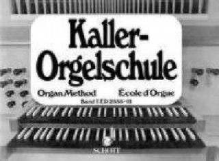 Nyomtatványok Orgelschule. Bd.1 Ernst Kaller