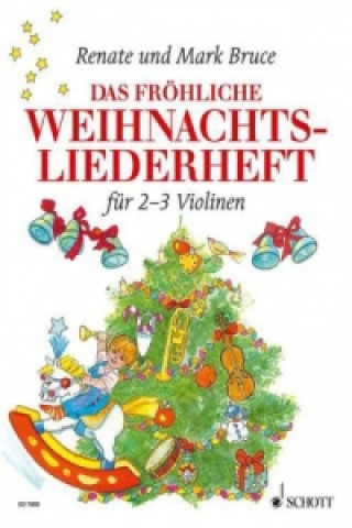 Tiskovina Das fröhliche Weihnachtsliederheft Renate Bruce-Weber