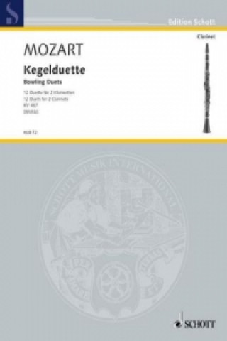 Nyomtatványok Kegelduette, für 2 Klarinetten, Spielpartitur Wolfgang Amadeus Mozart