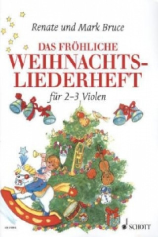 Nyomtatványok Das fröhliche Weihnachtsliederheft Renate Bruce-Weber