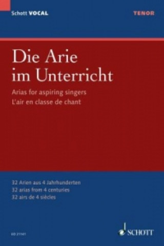 Materiale tipărite Die Arie im Unterricht, für Tenor und Klavier Claudia Eder