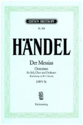 Drucksachen Der Messias HWV 56, Klavierauszug Georg Friedrich Händel