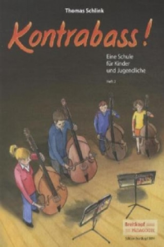 Kniha Kontrabass!. H.2 Thomas Schlink