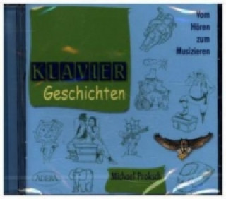 Audio KlavierGeschichten, 1 Audio-CD Michael Proksch