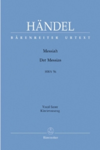 Tlačovina Der Messias HWV 56 (deutsch-englisch), Klavierauszug Georg Friedrich Händel