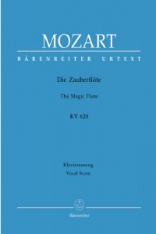 Prasa Die Zauberflöte, KV 620, Klavierauszug Wolfgang Amadeus Mozart