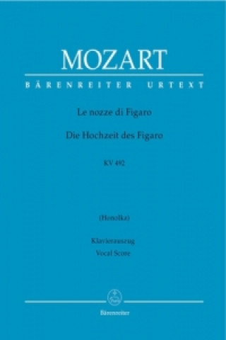 Prasa Die Hochzeit des Figaro KV 492, Klavierauszug Wolfgang Amadeus Mozart
