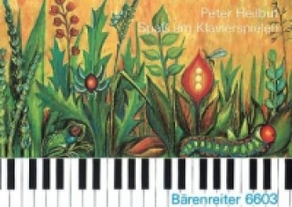 Materiale tipărite Spaß am Klavierspielen Peter Heilbut