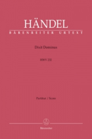 Tiskovina Dixit Dominus HWV 232, Partitur Georg Friedrich Händel