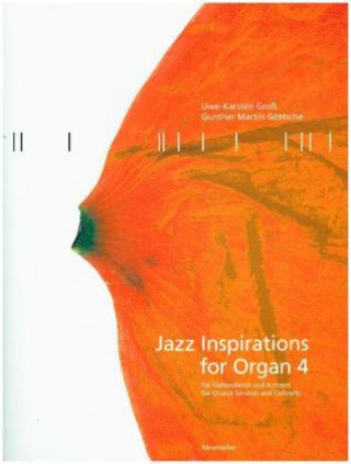 Tiskanica Jazz Inspirations for Organ. Bd.4 Uwe-Karsten Groß