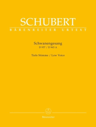 Printed items Schwanengesang D 957 / D 965 A, Gesang und Klavier, tief Franz Schubert